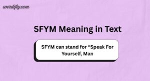 SFYM Meaning in Text